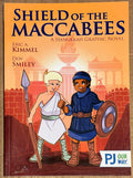 Shield of the Maccabees by Eric A. Kimmel and Don Smiley