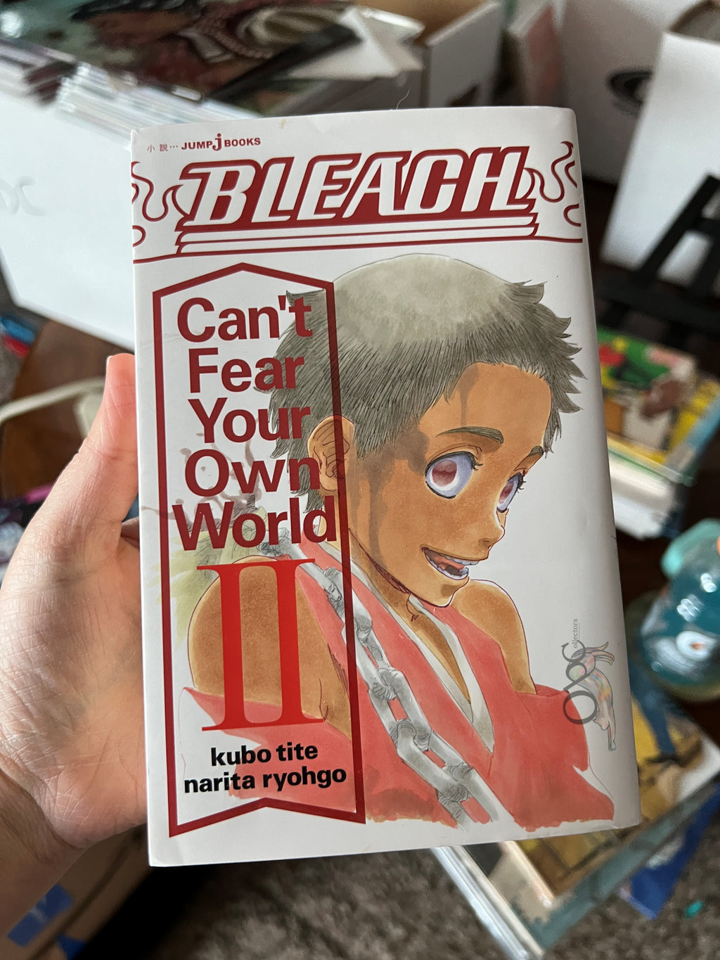Bleach: Can't Fear Your Own World Volume 2 Light Novel (Japanese)
