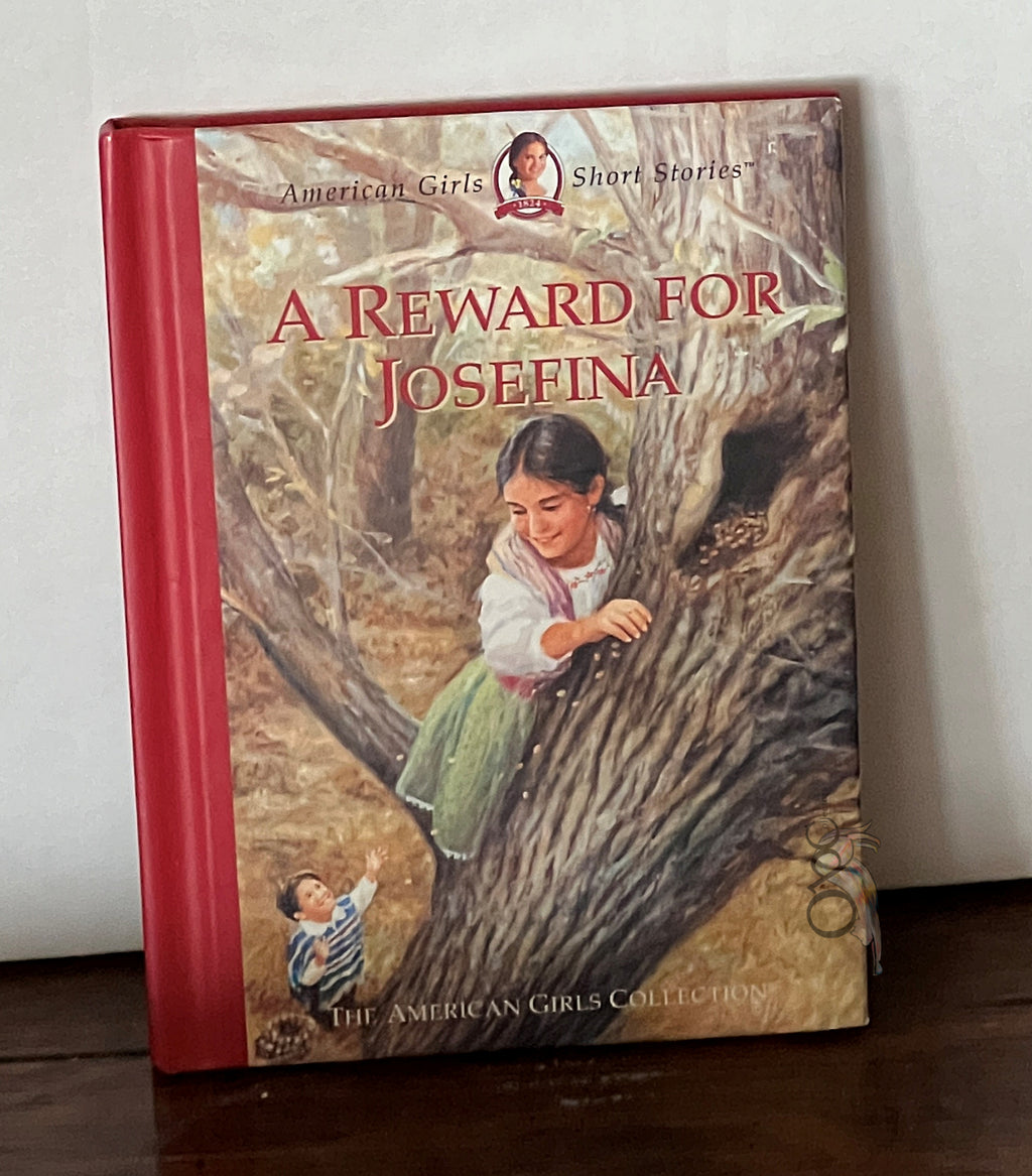 A Reward for Josefina by American Girl Company