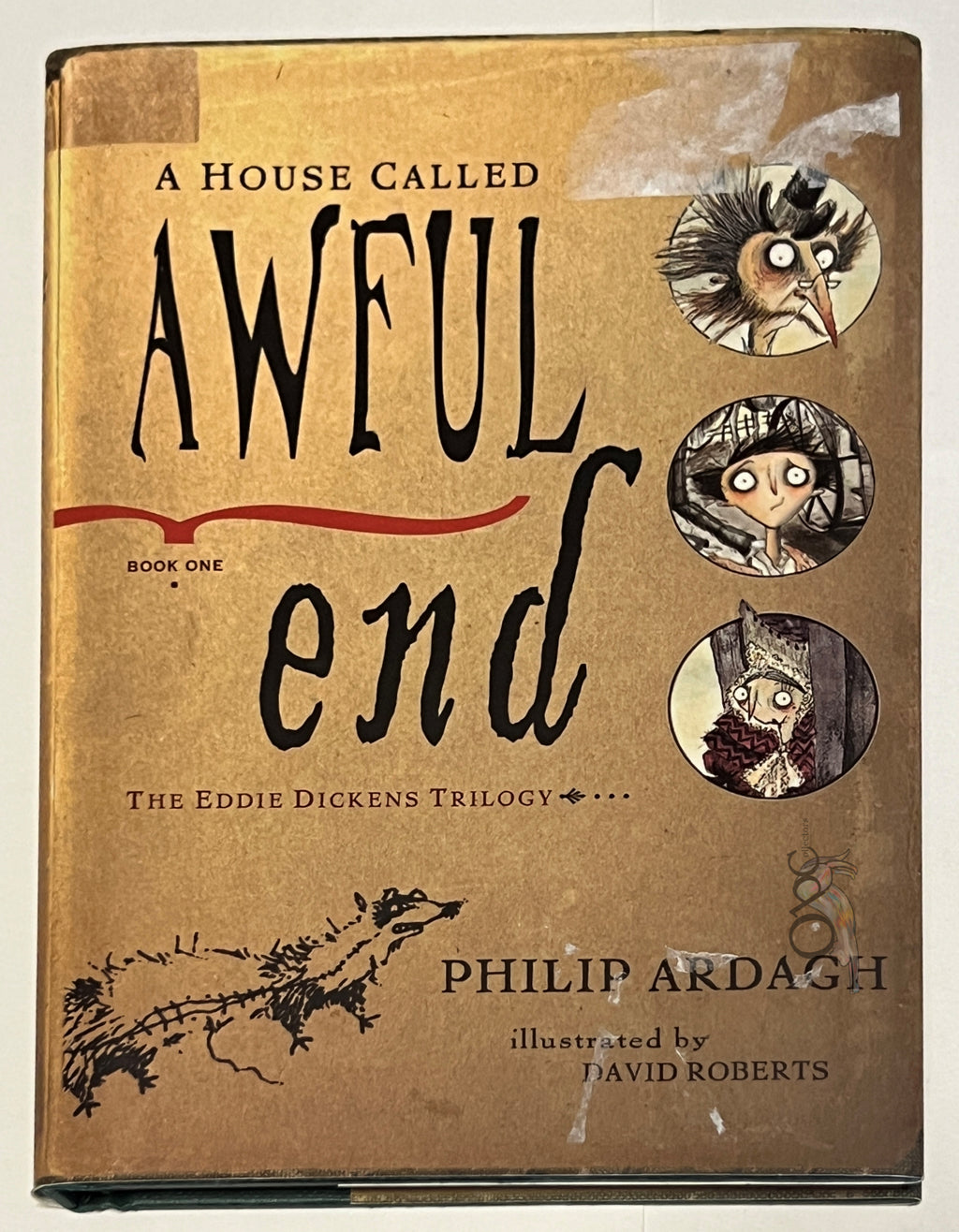A House called Awful End (Eddie Dickens Trilogy Book #1) by Philip Ardagh, illustrated by David Roberts