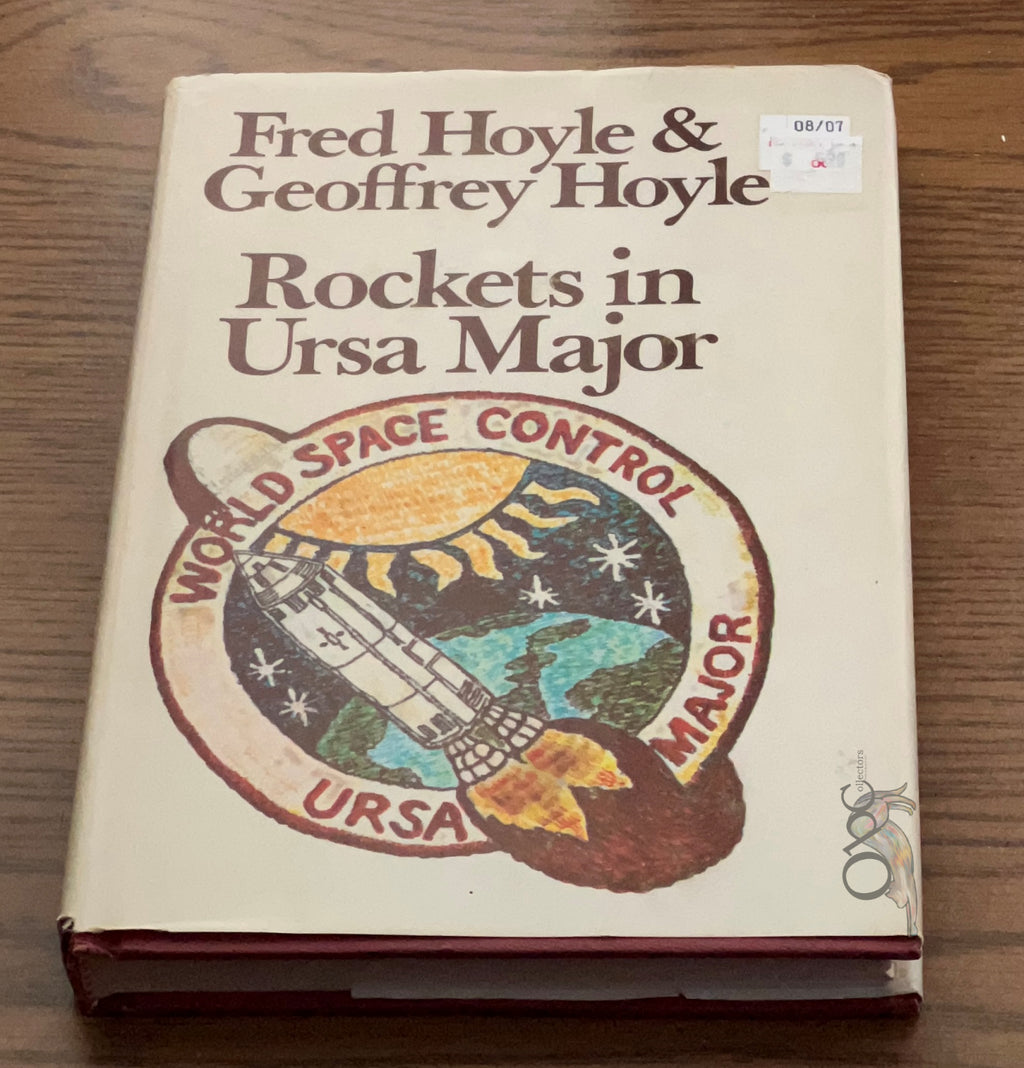 Rockets in Ursa Major by Fred and Geoffrey Hoyle