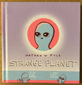Strange Planet (Book #1) by Nathan W. Pyle