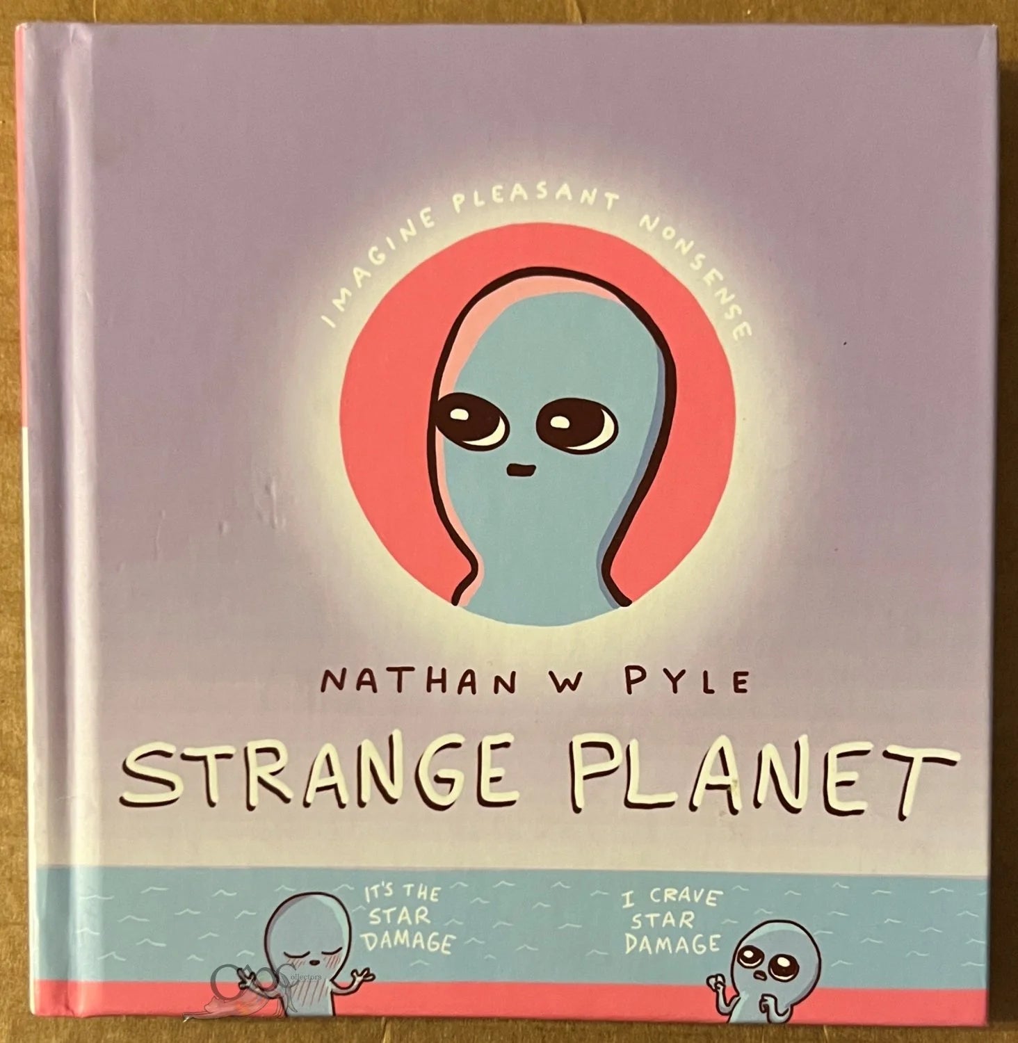 Strange Planet (Book #1) by Nathan W. Pyle
