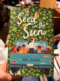 A Seed in the Sun by Aida Salazar