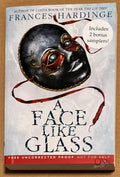 ARC A Face Like Glass: Includes 2 Bonus Samplers by Frances Hardinge