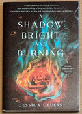 ARC A Shadow Bright and Burning by Jessica Cluess