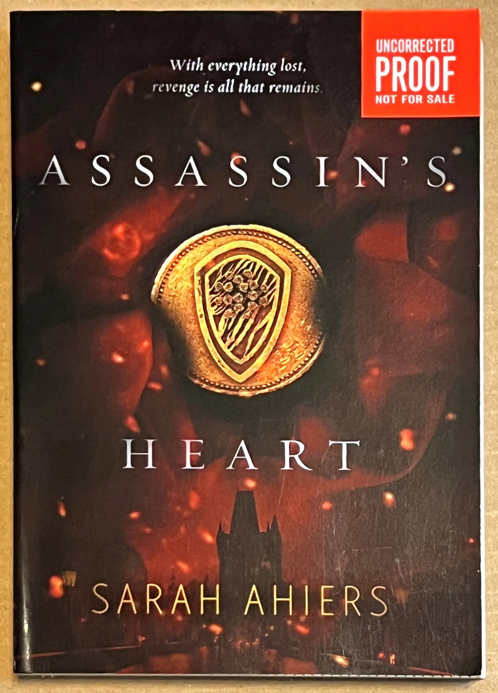 ARC Assassin's Heart by Sarah Ahiers