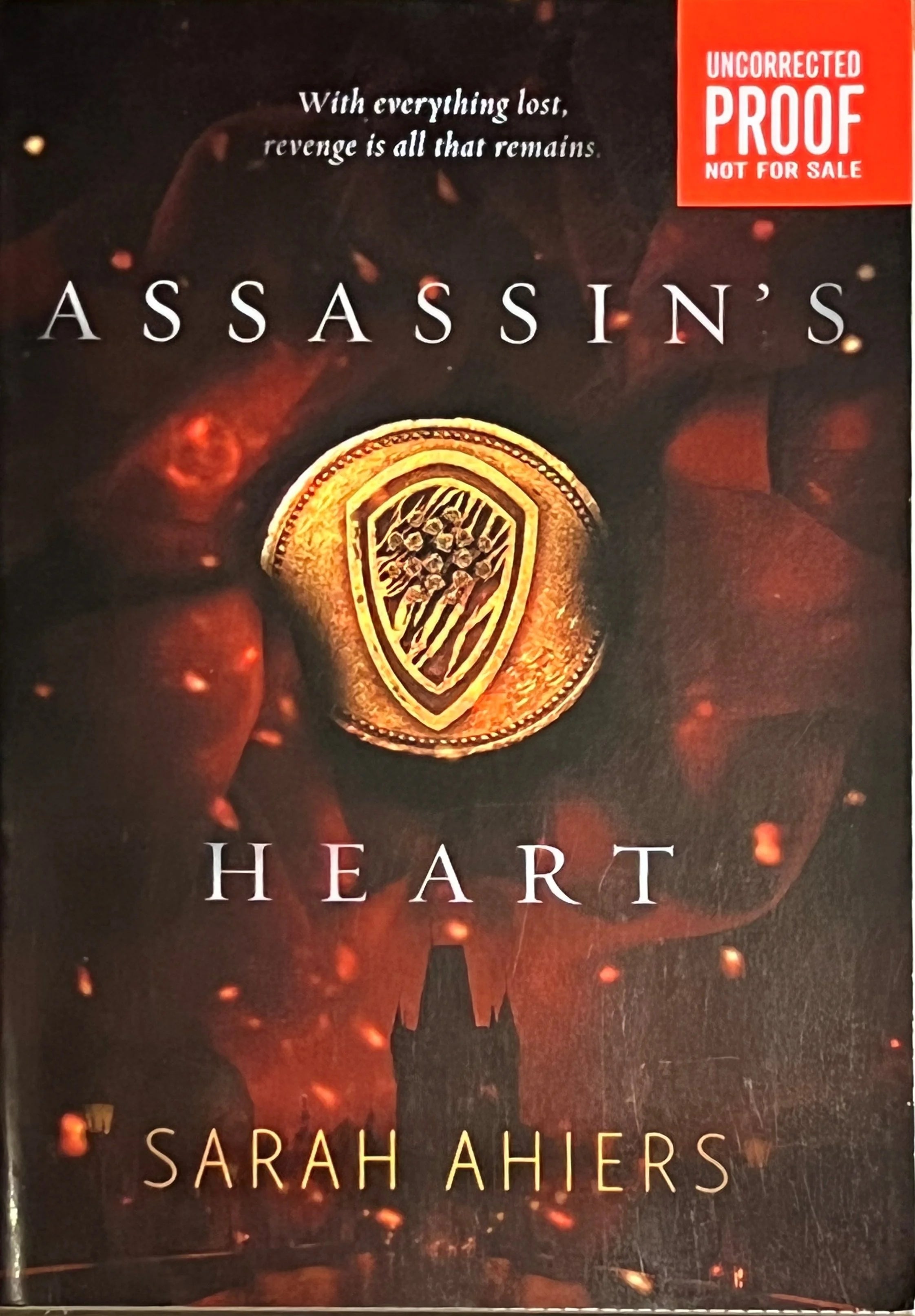 ARC Assassin's Heart by Sarah Ahiers