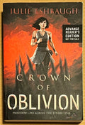 ARC Crown of Oblivion by Julie Eshbaugh