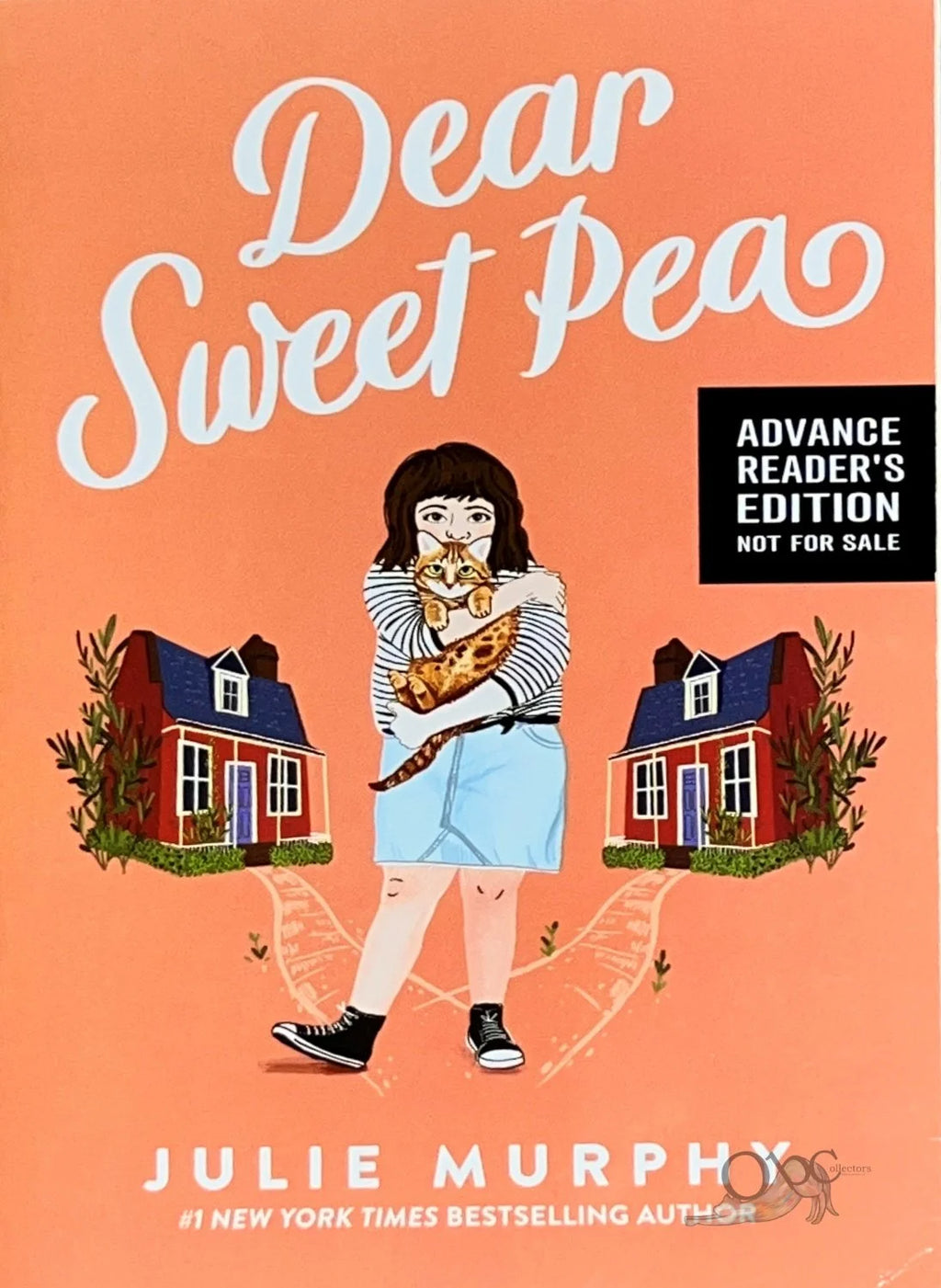 ARC Dear Sweet Pea by Julie Murphy