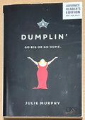 ARC Dumplin' by Julie Murphy