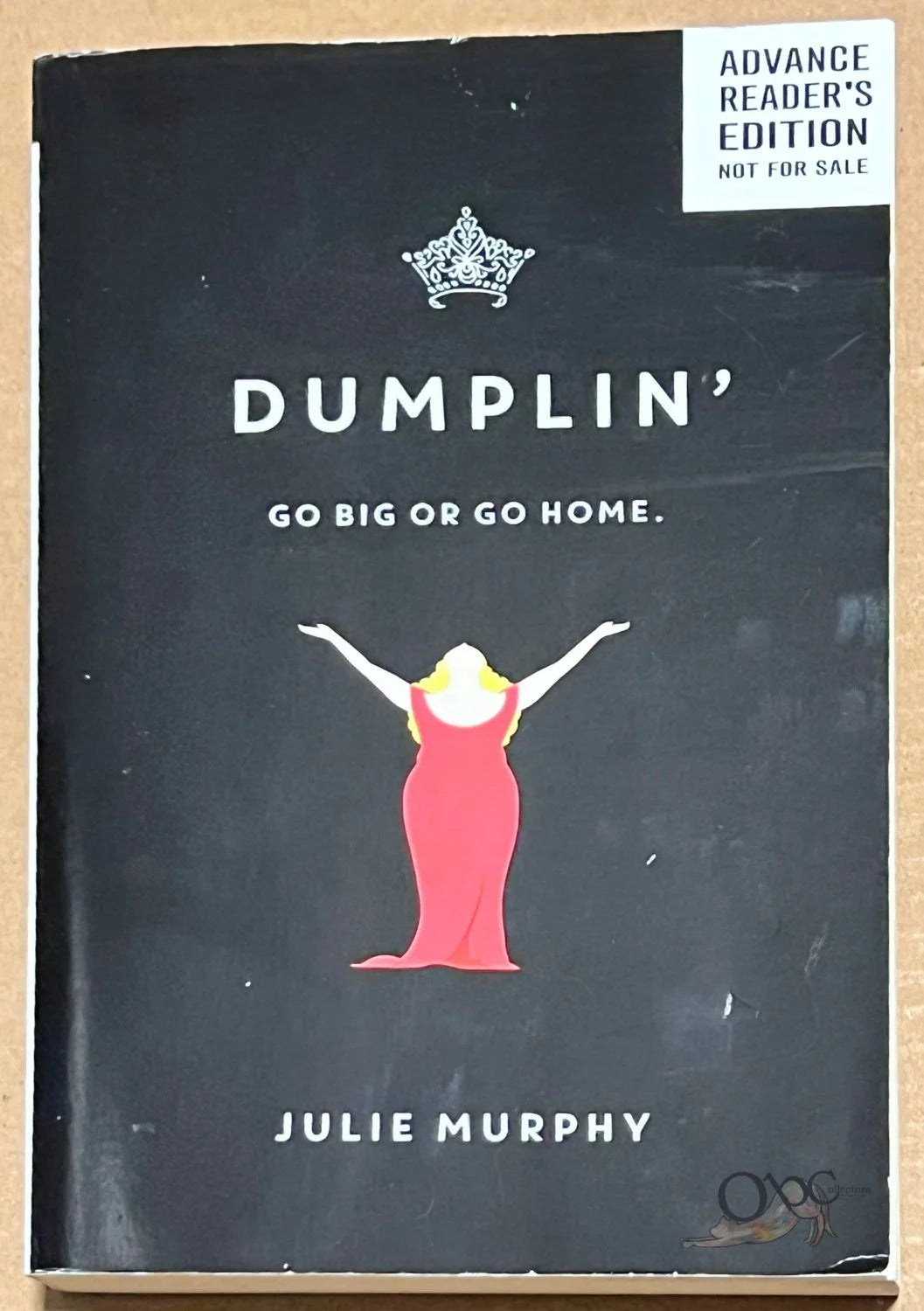 ARC Dumplin' by Julie Murphy