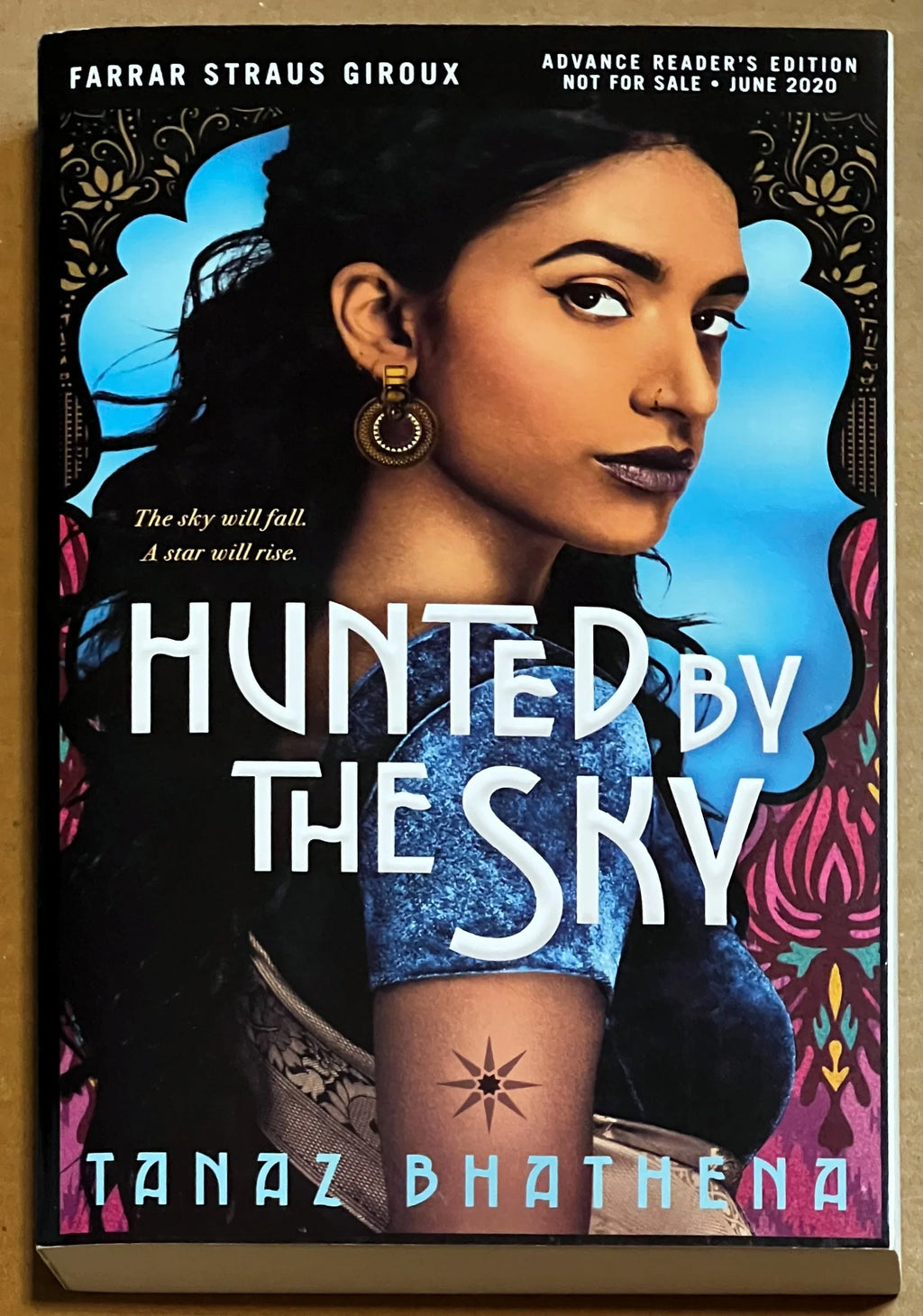 ARC Hunted by the Sky by Tanaz Bhathena