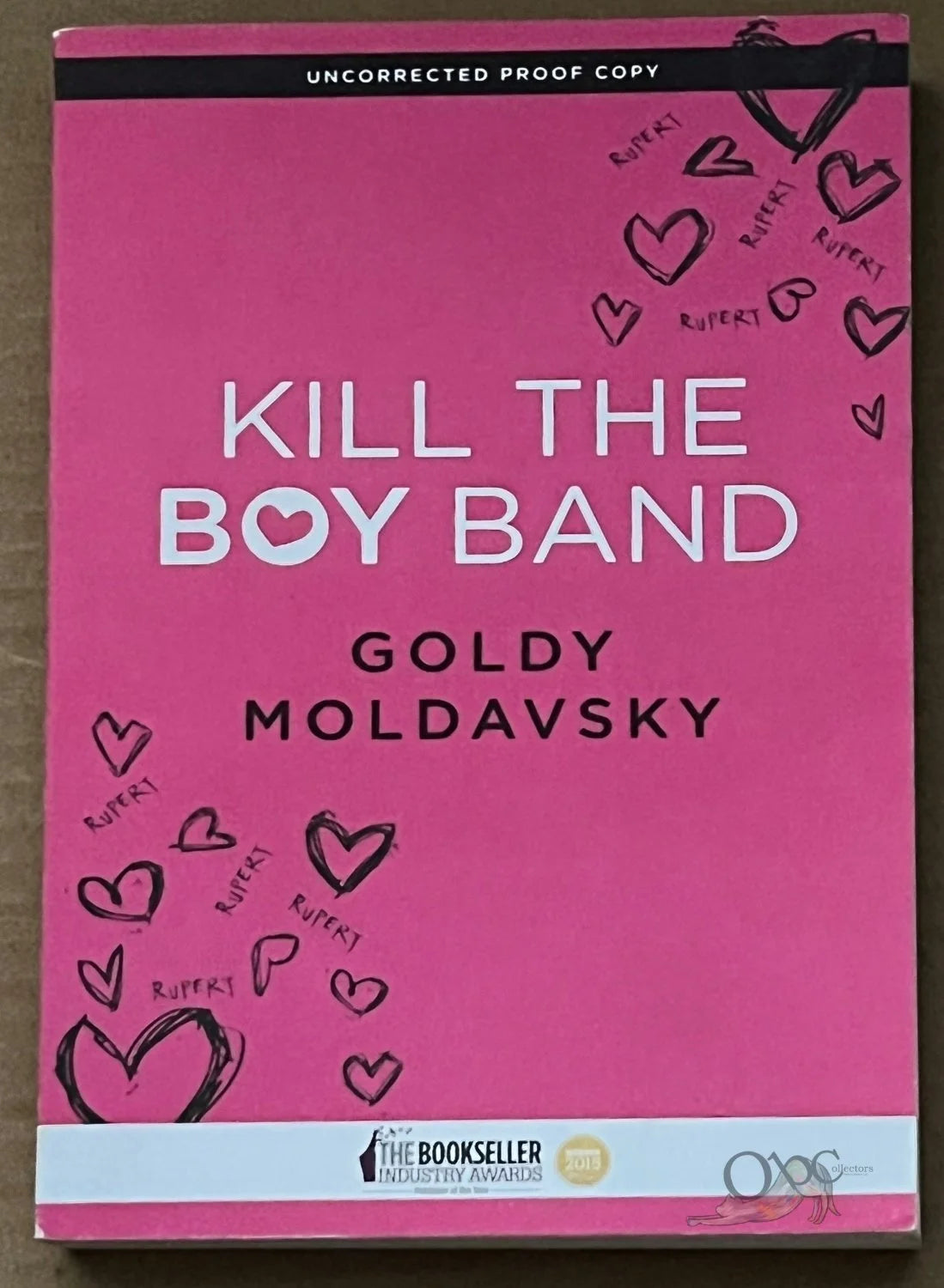 ARC Kill the Boy Band by Goldy Moldavsky