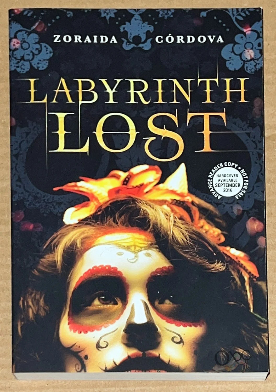 ARC Labyrinth Lost by Zoraida Cordova