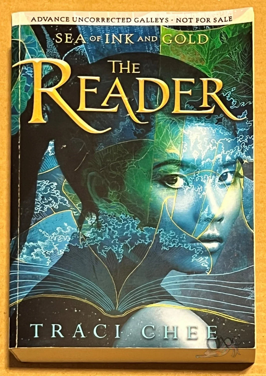 ARC Sea of Ink and Gold The Reader by Traci Chee
