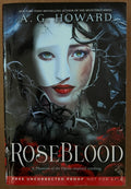 ARC RoseBlood by A. G. Howard