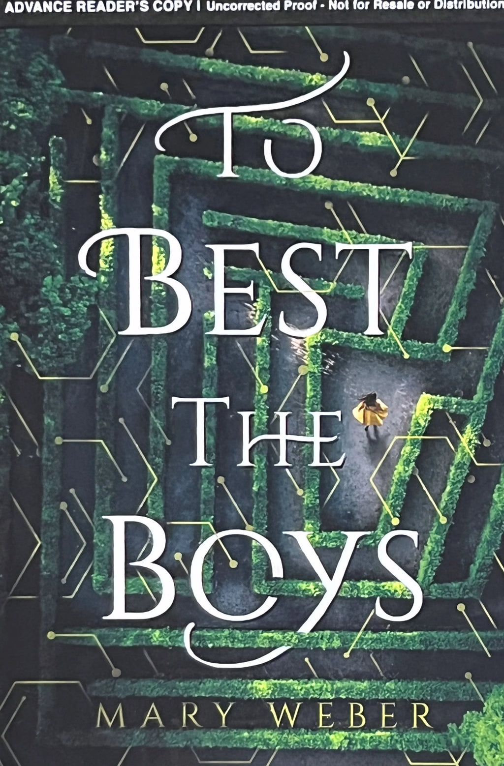 ARC To Best the Boys by Mary Weber