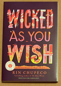 ARC Wicked As You Wish by Rin Cupeco