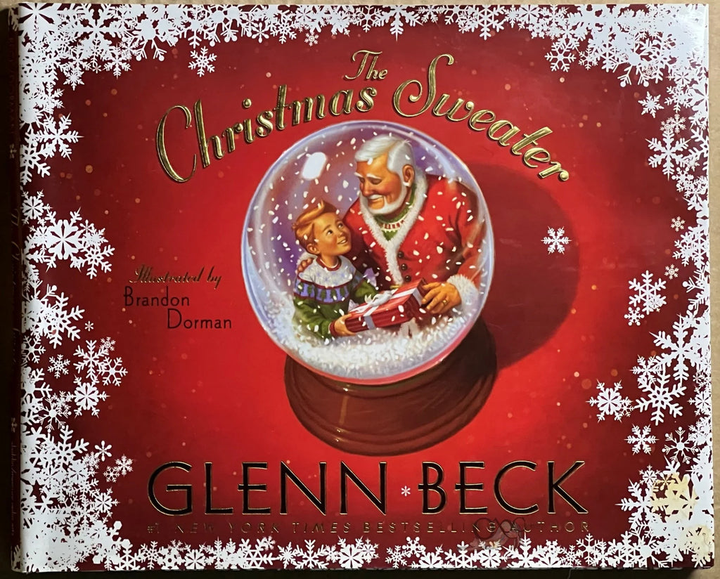 The Christmas Sweater: A Picture Book by Glenn Beck illustrated by Brandon Dorman