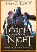 A Torch Against the Night (An Ember in the Ashes Book #2) by Sabaa Tahir