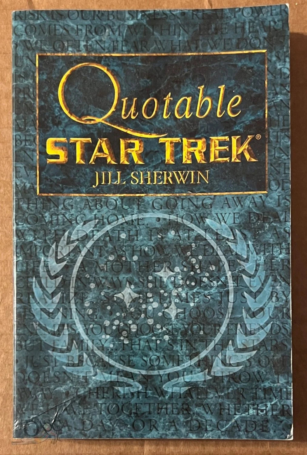 Quotable Star Trek by Jill Sherwin