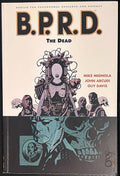 B.P.R.D. Volume 4: The Dead (2005)