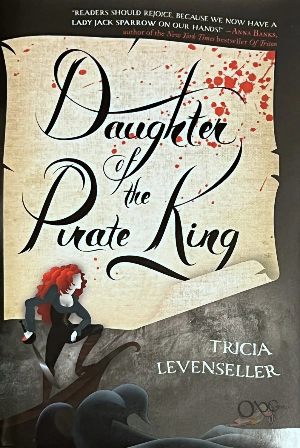 Daughter the Pirate King by Tricia Levenseller