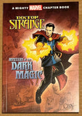 Doctor Strange Mystery of the Dark Magic (Children's Chapter Book)