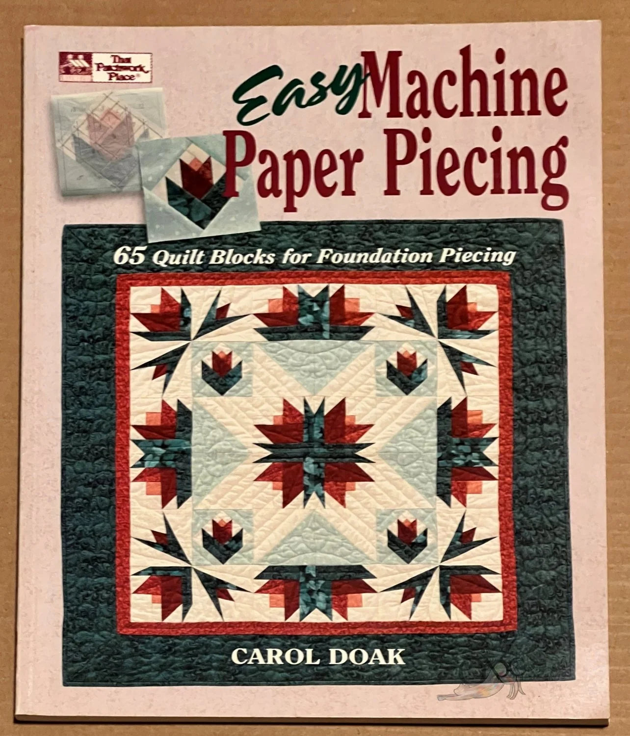 Easy Machine Paper Piecing by Carol Doak