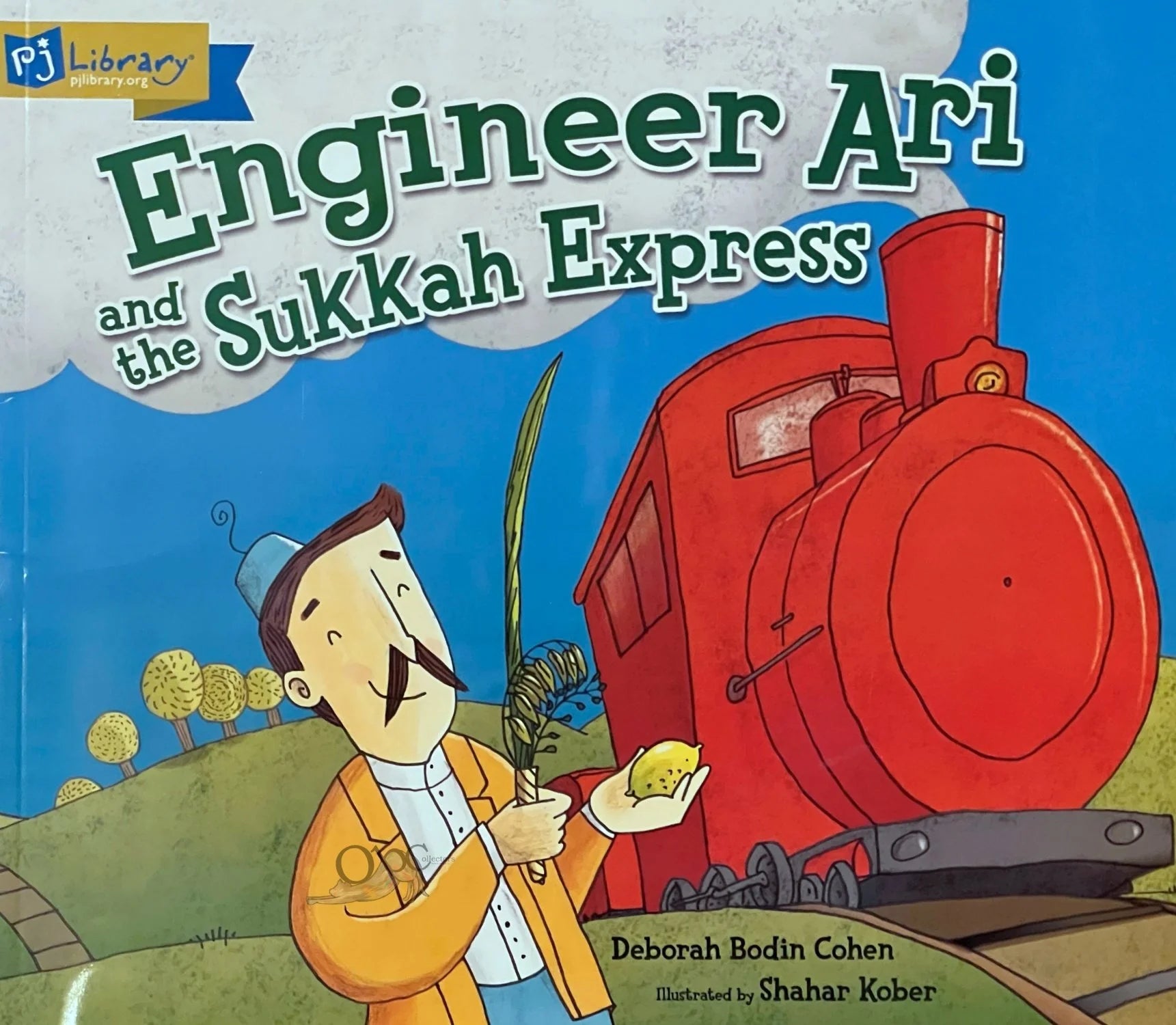 Engineer Ari and the Sukkah Express by Deborah Bodin Cohen illustrated by Shahar Kober