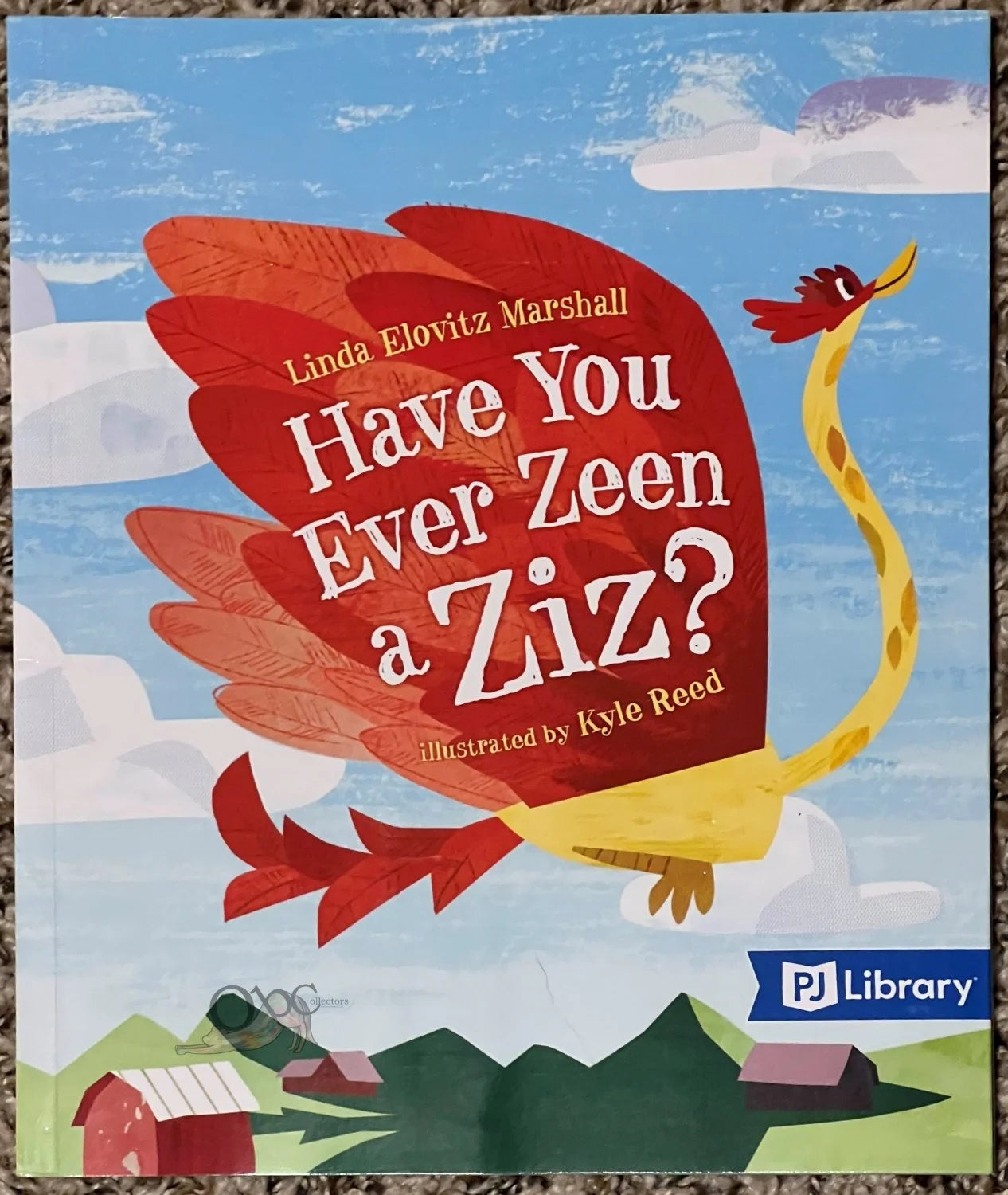 Have You Ever Zeen a Ziz? by Linda Elovitz Marshal illustrated by Kyle Reed