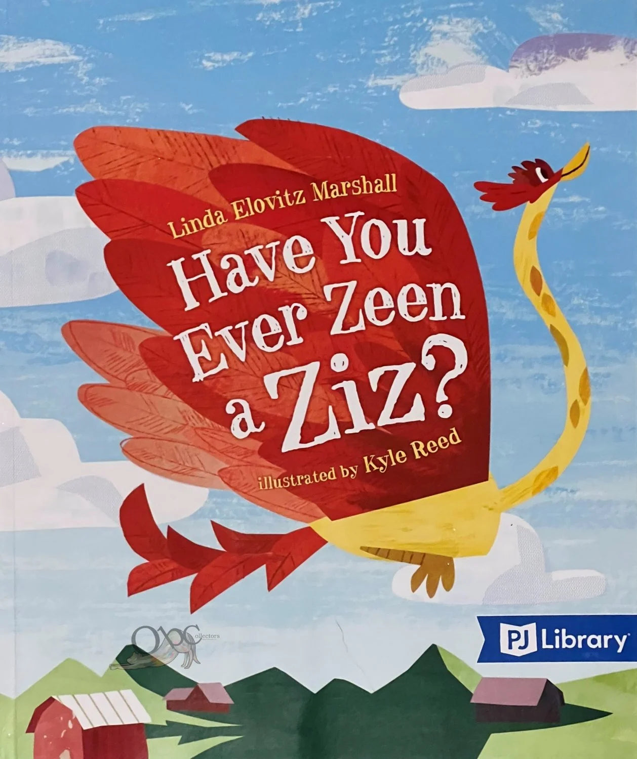 Have You Ever Zeen a Ziz? by Linda Elovitz Marshal illustrated by Kyle Reed