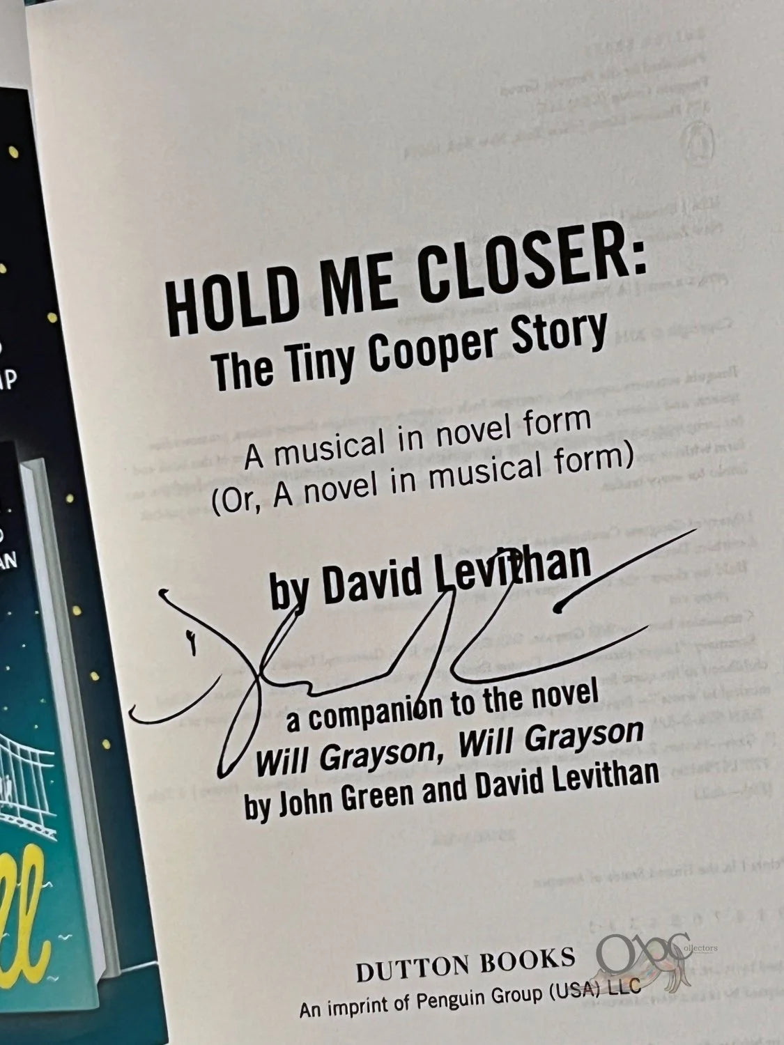 Hold Me Closer The Tiny Cooper Story A Musical Novel by David Levithan