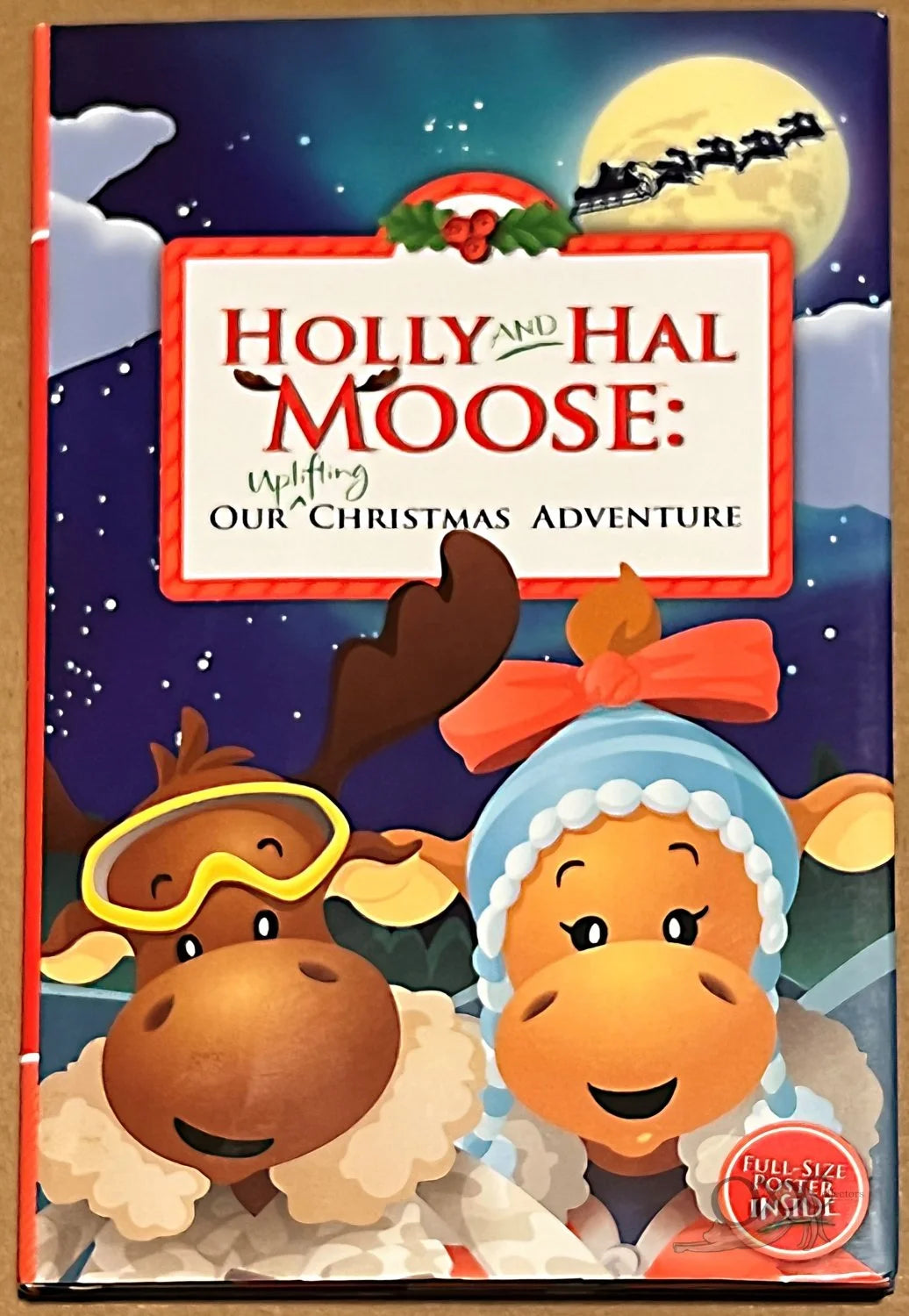 Holly and Hal Moose: Our Uplifting Christmas Adventure (Build-A-Bear Workshop)