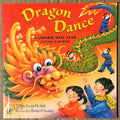 Dragon Dance by Joan Holub, illustrated by Benrei Huang, illustrated by Holub Regan