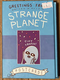 Greetings from Strange Planet Postcards by Nathan W. Pyle