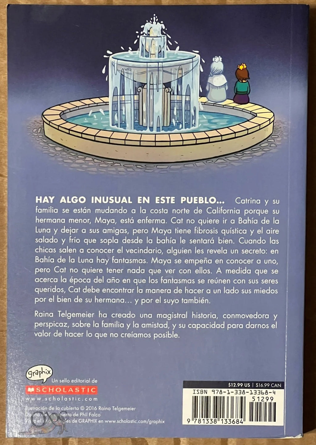 Fantasmas by Raina Telgemeier (Spanish Version of Ghosts)