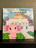 Axol & Friends: The Adventure Begins by Jonathan R L Grosso