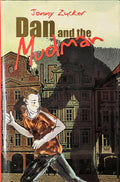 Dan and the Mudman by Jonny Zucker (hardcover)