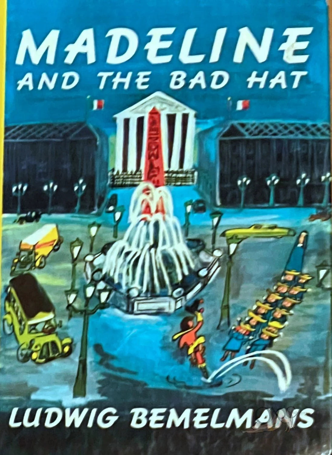 Madeline and the Bad Hat by Ludwig Bemelmans