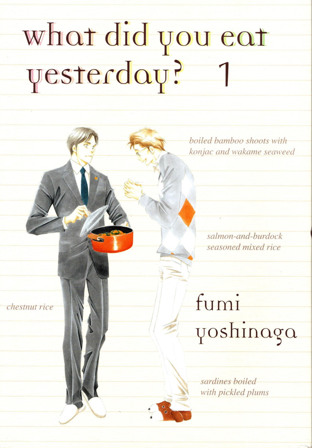 What Did You Eat Yesterday? #1 by Fumi Yoshinaga