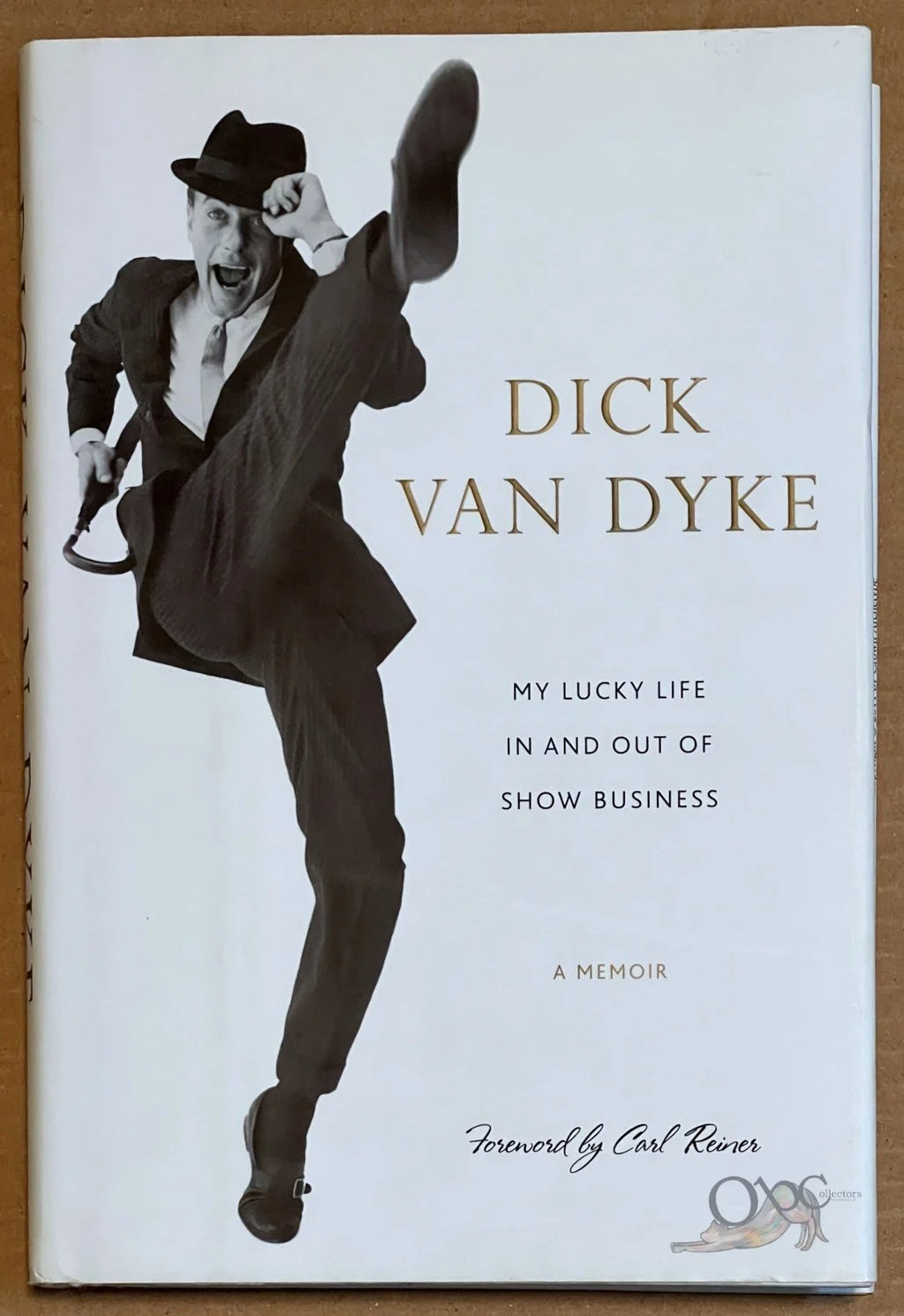 My Lucky Life In and Out of Show Business by Dick Van Dyke