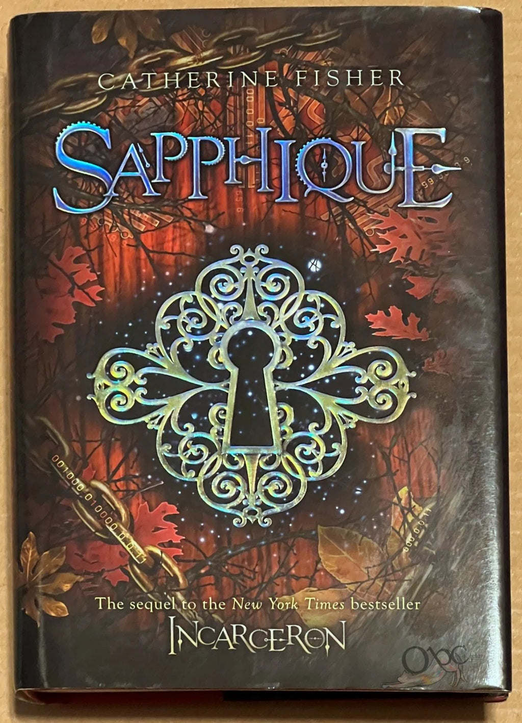 Sapphique  (Incarceron #2) by Catherine Fisher
