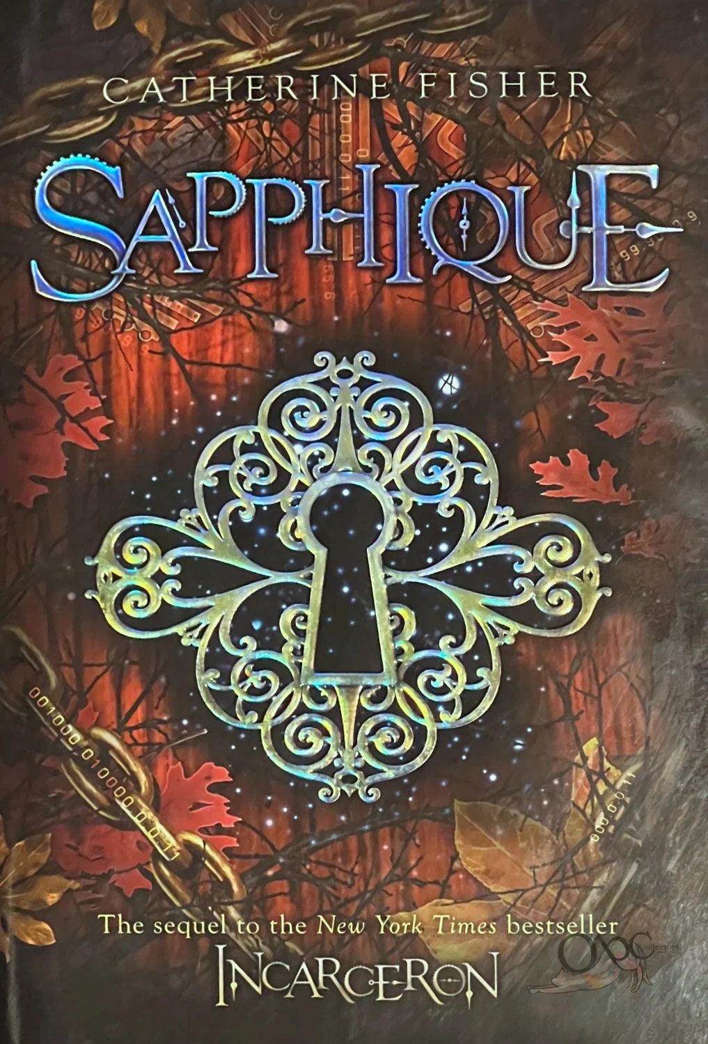 Sapphique  (Incarceron #2) by Catherine Fisher