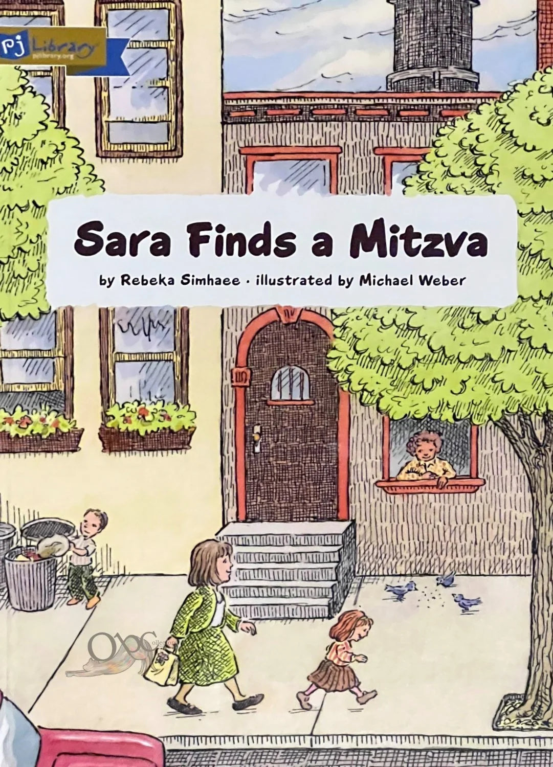 Sara Finds a Mitzva by Rebeka Simhaee illustrated by Michael Weber