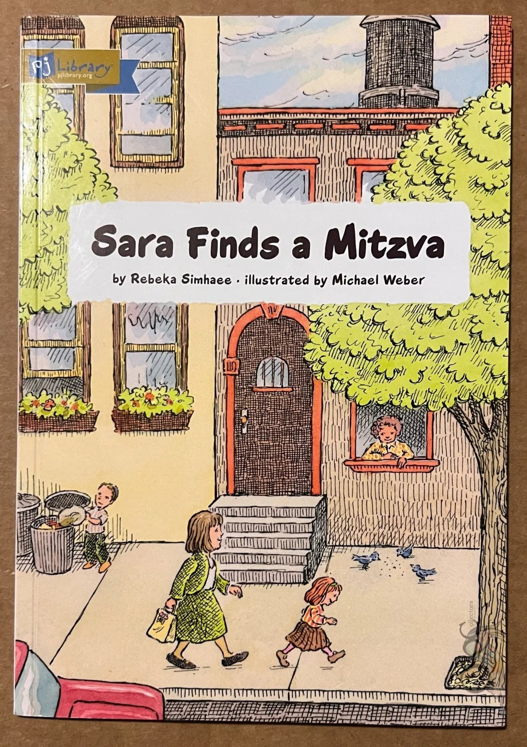 Sara Finds a Mitzva by Rebeka Simhaee illustrated by Michael Weber
