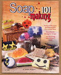 Soap Making 101 by Debbie Rodgers