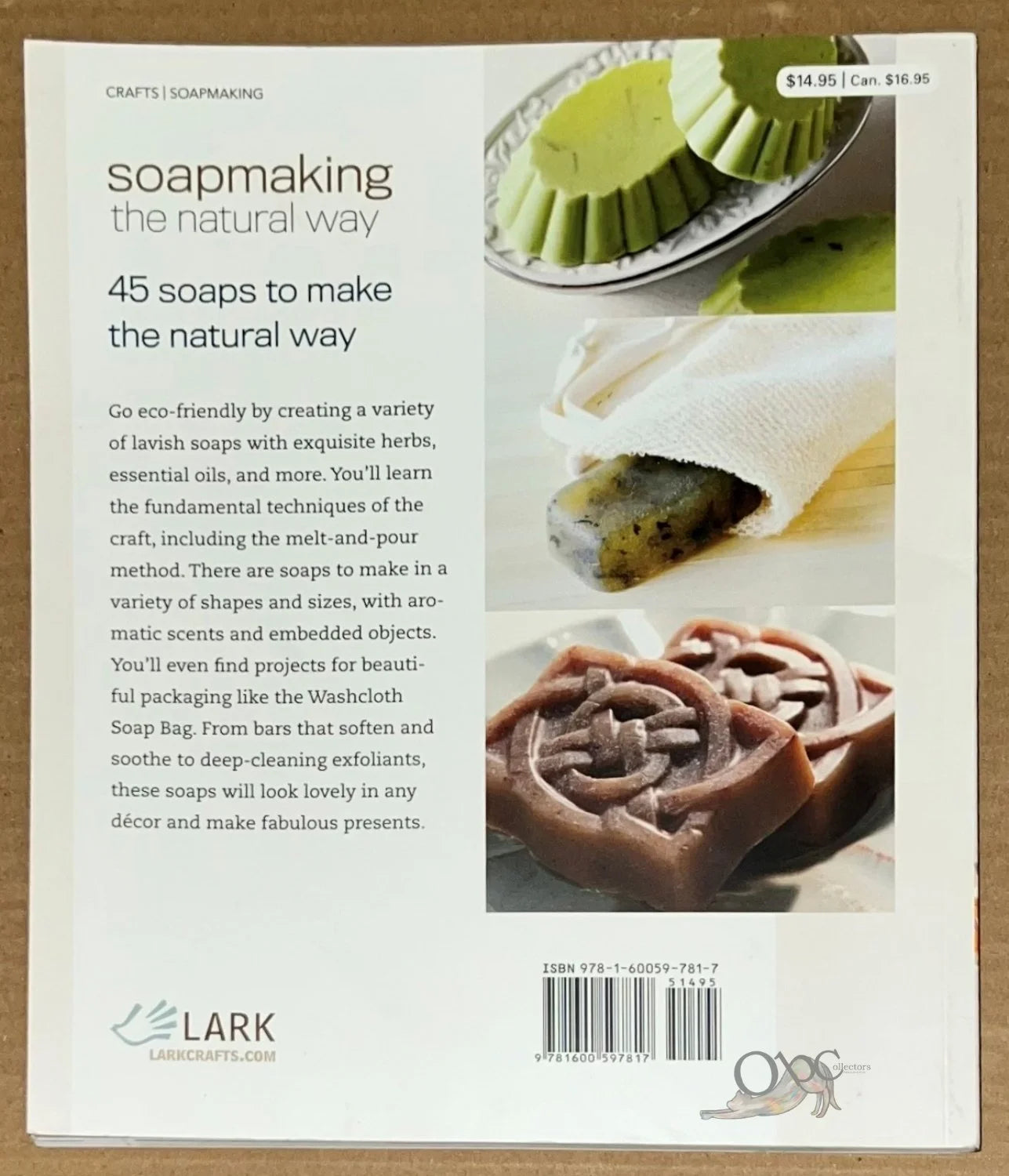 Soapmaking the Natural Way by Rebecca Ittner