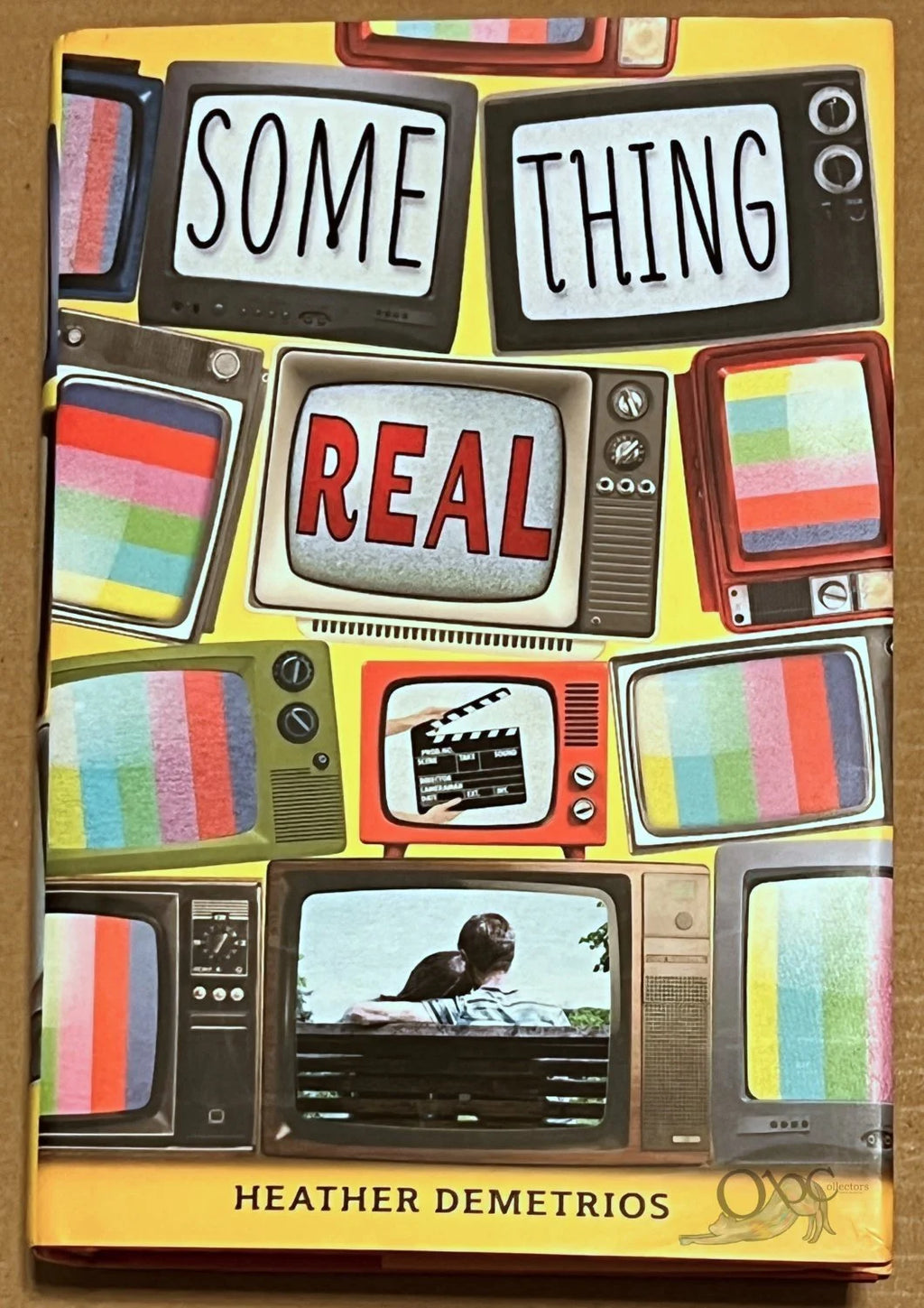 Something Real by Heather Demetrios